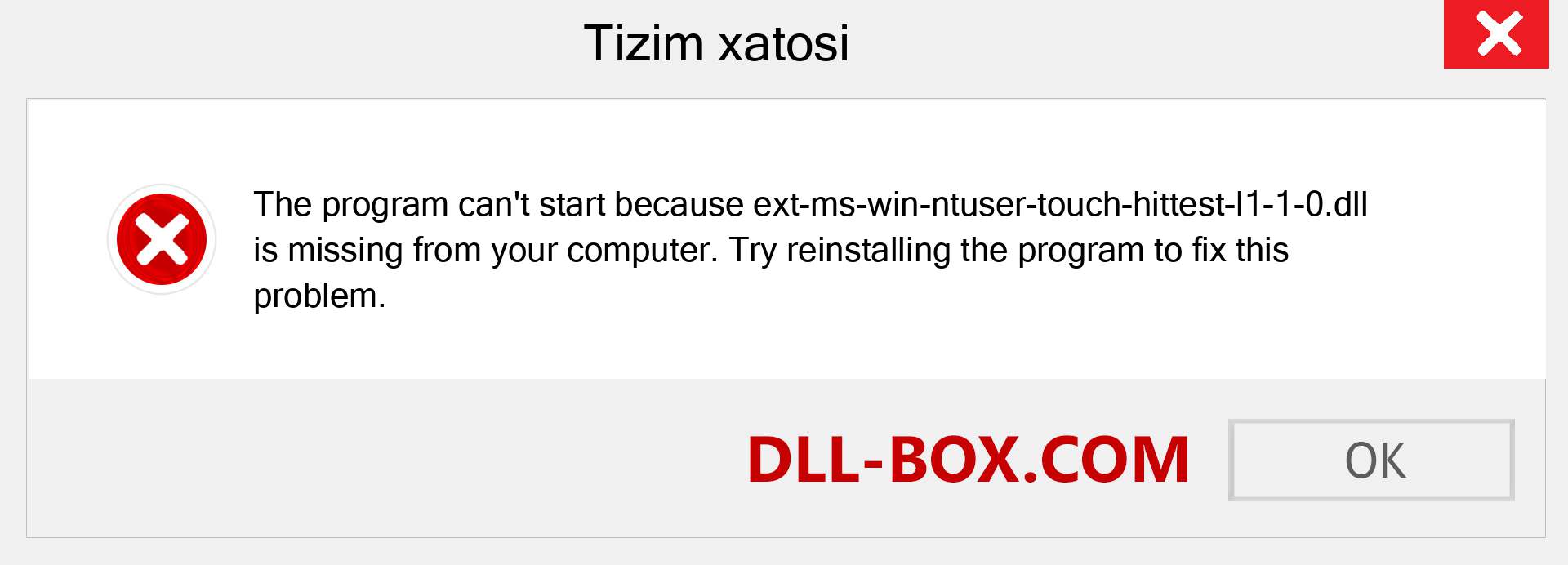 ext-ms-win-ntuser-touch-hittest-l1-1-0.dll fayli yo'qolganmi?. Windows 7, 8, 10 uchun yuklab olish - Windowsda ext-ms-win-ntuser-touch-hittest-l1-1-0 dll etishmayotgan xatoni tuzating, rasmlar, rasmlar